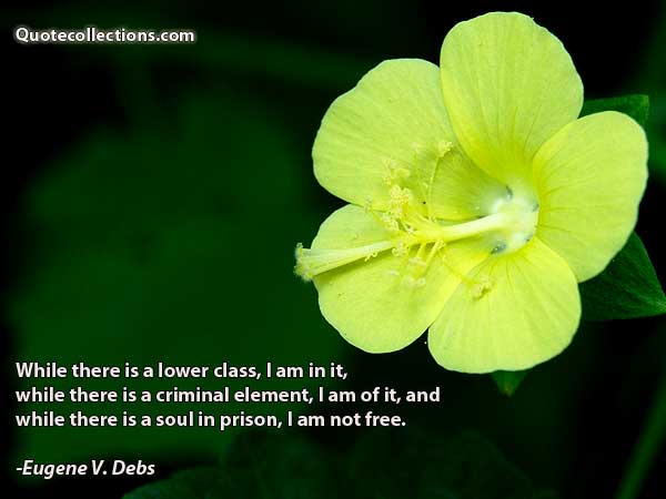 Eugene V. Debs Quotes4